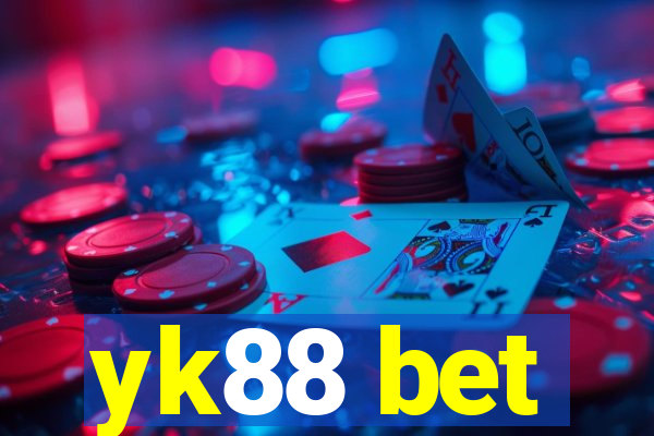 yk88 bet